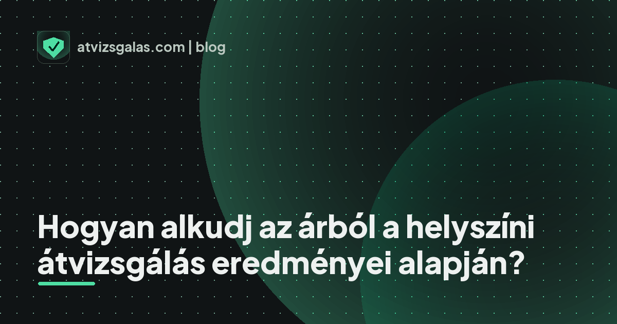 Hogyan alkudj az árból a helyszíni átvizsgálás eredményei alapján? - a helyszíni átvizsgálás részletei